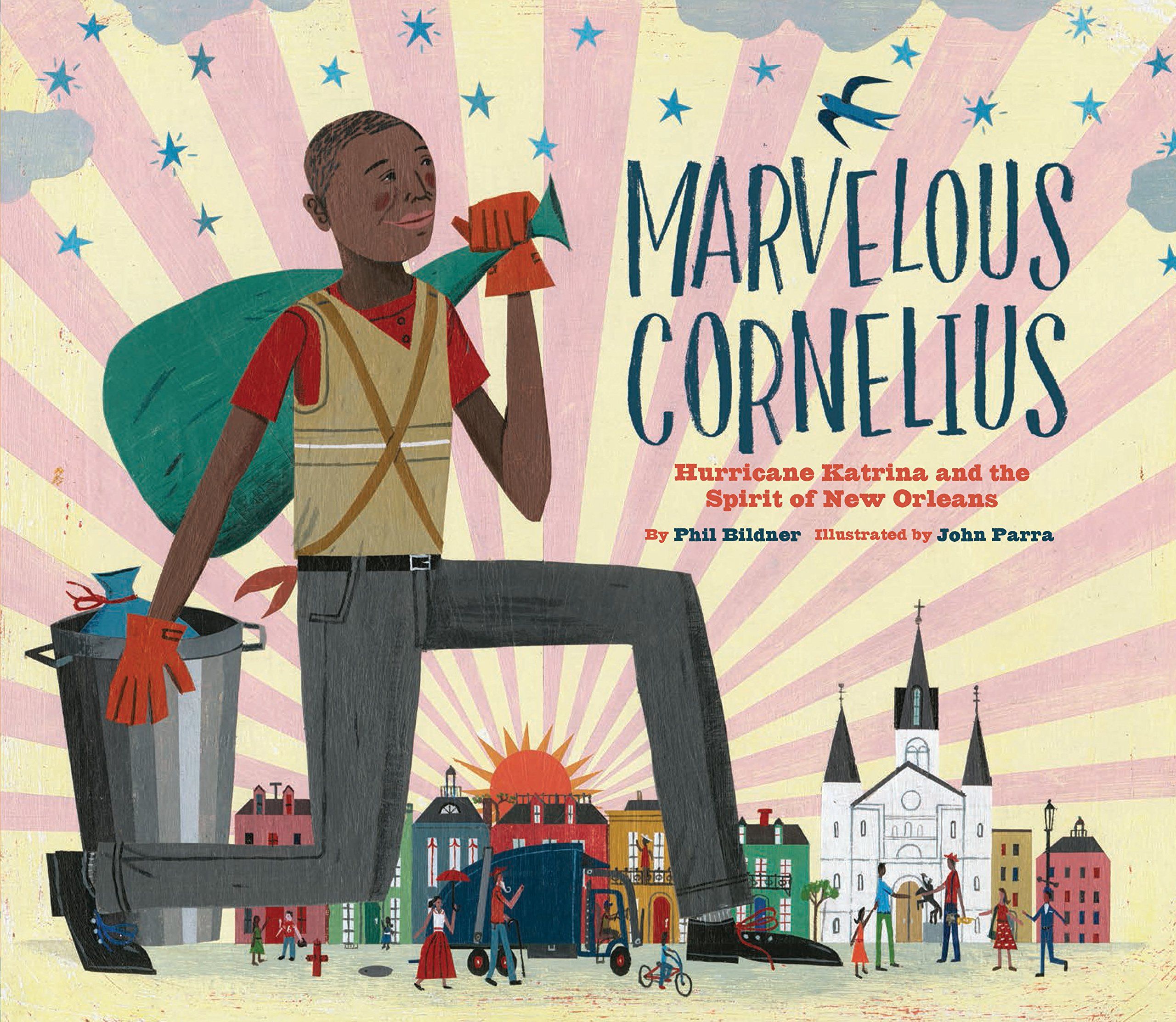 Marvelous Cornelious: Hurricane Katrina and the Story of New Orleans