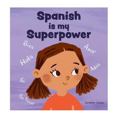 Spanish is My Superpower