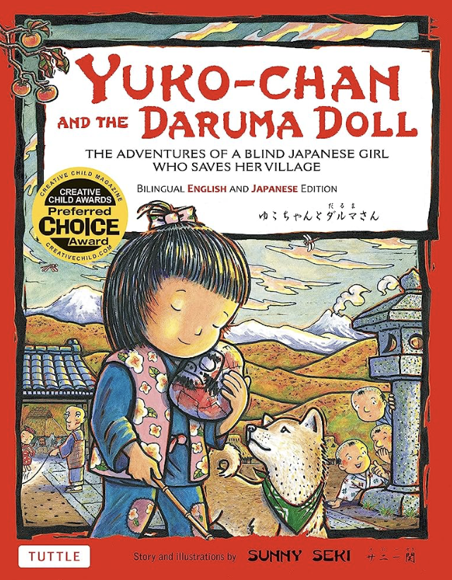 Yuko-Chan and the Daruma Doll: The Adventures of a Blind Japanese Girl Who Saves Her Village