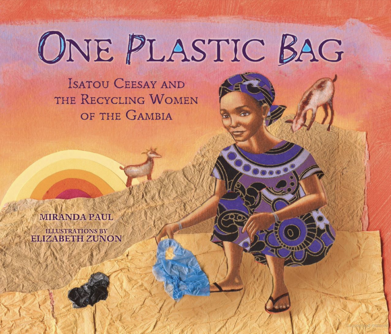 One Plastic Bag: Isatou Ceesay and the Recycling Women of Gambia